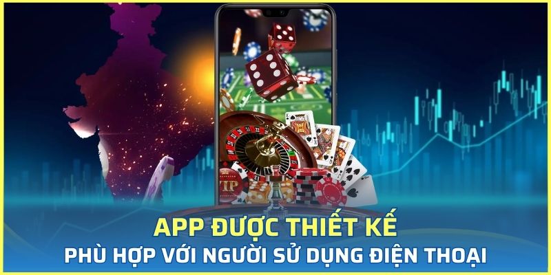 App được thiết kế để phù hợp với người sử dụng điện thoại
