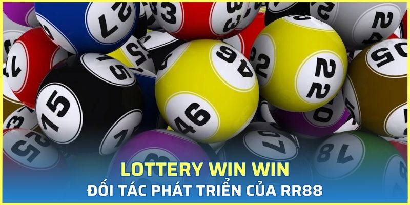Sảnh Lottery Win Win cung cấp nhiều hình thức thú vị