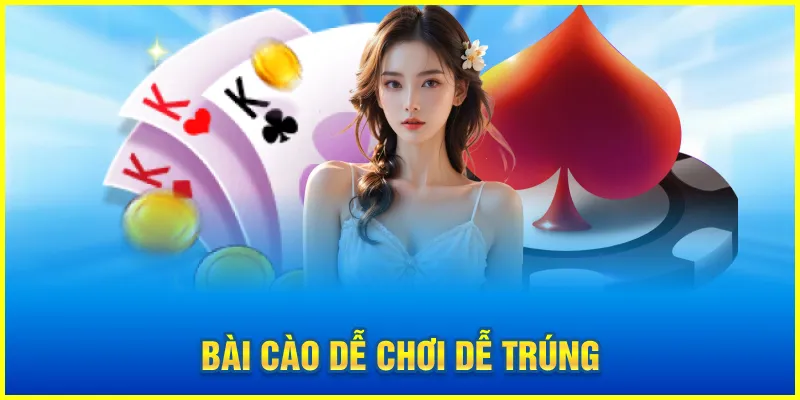 Bài cào dễ chơi dễ trúng
