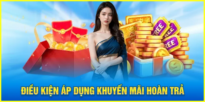 Điều kiện để nhận khuyến mãi hoàn trả rr88